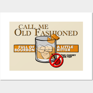 Call me... Old Fashioned (No cherry edition) Posters and Art